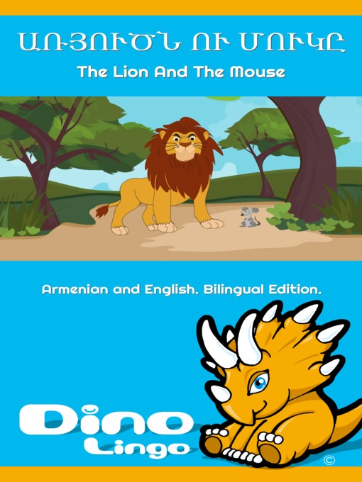 Title details for Առյուծն ու մուկը / The Lion and the Mouse by Dino Lingo - Available